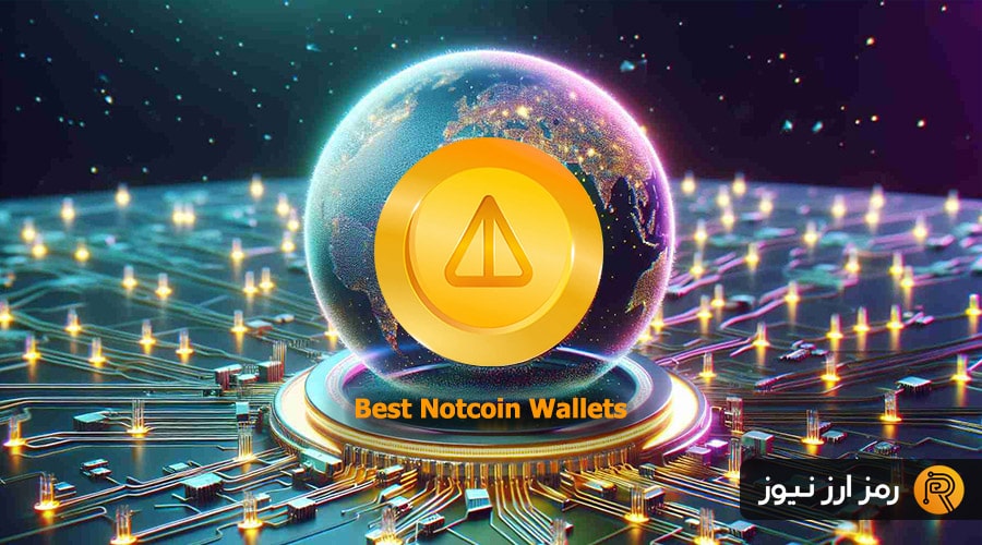 best Notcoin Wallets